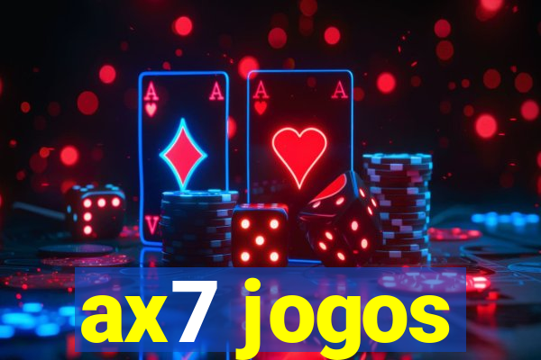ax7 jogos